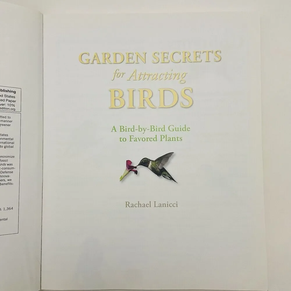 Garden Secrets for Attracting Birds By Rachael Lanicci (2010, Trade Paperback)